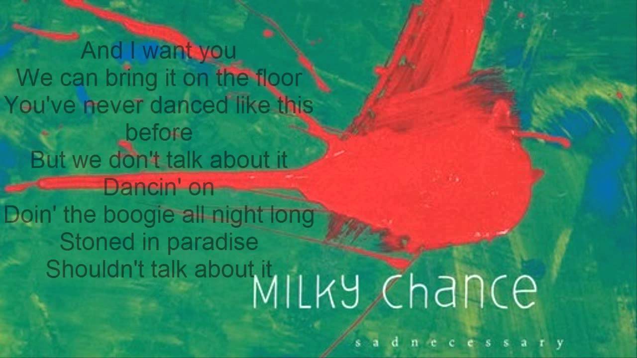 Stolen Dance Milky Chance Lyrics Youtube