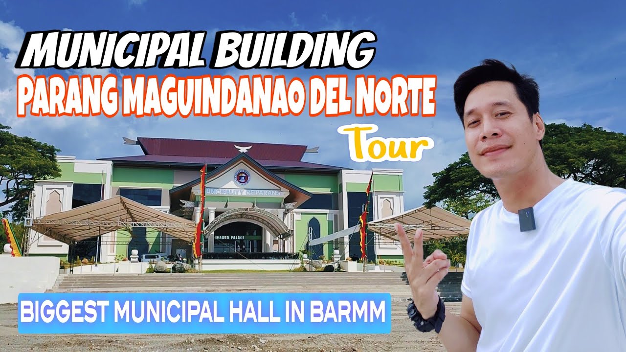NEW MUNICIPAL BUILDING PARANG MAGUINDANAO DEL NORTE | LOY IMAM PHILIPPINES