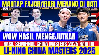 FAJAR/FIKRI MENANG di hati‼️Hasil Semua Sektor Semifinal China Masters hari ini,.