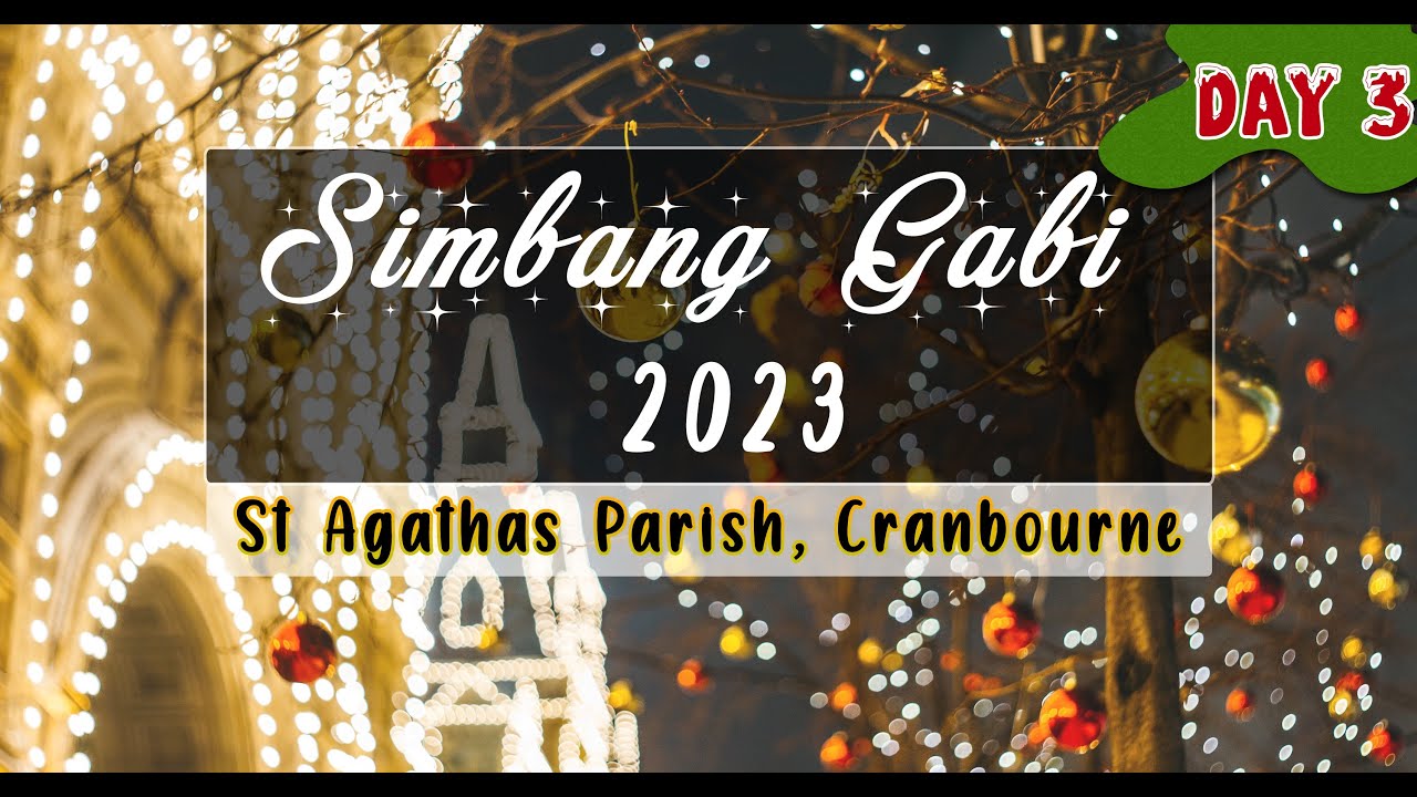 Simbang Gabi Day 3 Monday 18/12/2023 YouTube