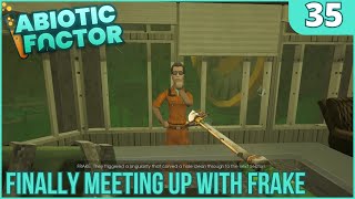 Abiotic Factor Ep.35 : Finally Meeting Up With Frake, & Is Anything In The Staff Processing Portal?