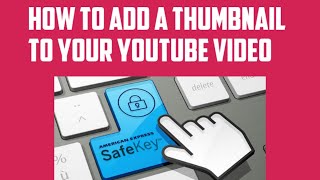 HOW TO ADD A THUMBNAIL TO YOUR YOUTUBE VIDEOS USING  "ULTIMATE THUMBNAIL /BANNER MAKER". screenshot 5