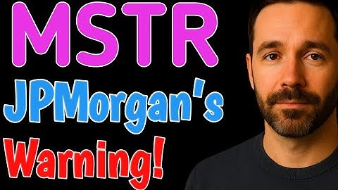MSTR DELISTED? JPMorgan’s SHOCKING Warning! - MSTR STOCK ANALYSIS TODAY BUY OR SELL PRICE PREDICTION