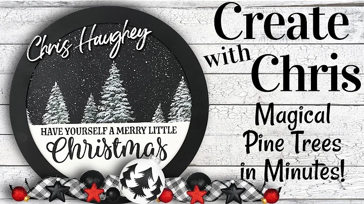 Create with Chris - Magical Pine Trees
