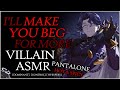 Hot villain asmr pantalone spicy making you beg for more genshin dom regrator x listener