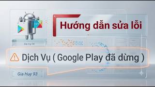Hướng dẫn sửa lỗi "Dịch vụ Google Play đã dừng" Trên Điện Thoại Android screenshot 3