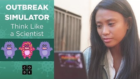 Outbreak Simulator: Think Like a Scientist