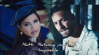Natti Natasha, Maluma( Imposible Amor)