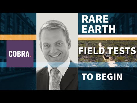 Cobra Resources | Rare Earth Progressing Well & Gold Opportunity