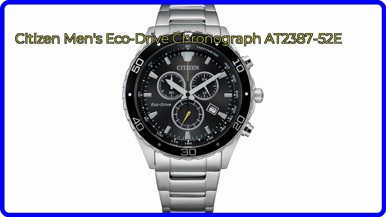 REVIEW (2025): Citizen Men's Eco-Drive Chronograph AT2387-52E