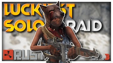 Rust: My Luckiest SOLO Raid *Noob Moments* (Vanilla Rust) Episode 3