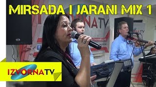 Mirsada i jarani - MIX hitova 1 - Live - Izvorna TV