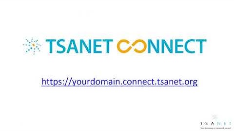TSANet Connect Training - Limited User