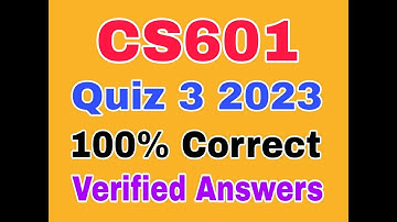 cs601 quiz 3 2023|cs601 quiz 3|cs601 quiz 3 solution 2023
