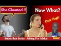 My Wife Cheated on Me And I Didn&#39;t See It Coming