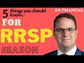 5 Things You Should Know for RRSP Season w/Chad Wiebe