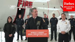 California Governor Gavin Newsom Announces Expansion Of State's Aerial Firefighting Fleet