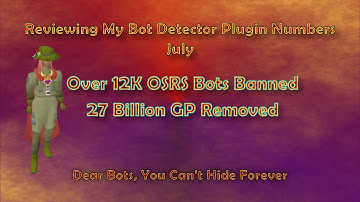Reviewing My Bans for Bot Detector Runelite Plugin