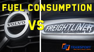 FUEL CONSUMPTION COMPARISON: Volvo VNL 760 vs Freightliner Cascadia (Detailed cost-savings analysis)