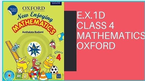 E.X.1D/place value/class 4/mathematics/Oxford/by @CBSEEDUCATE
