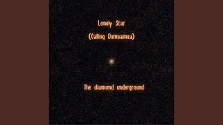 Lonely Star (Calling Oumuamua)