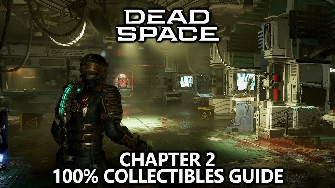 Dead Space Remake Guide – All Logs Locations Guide