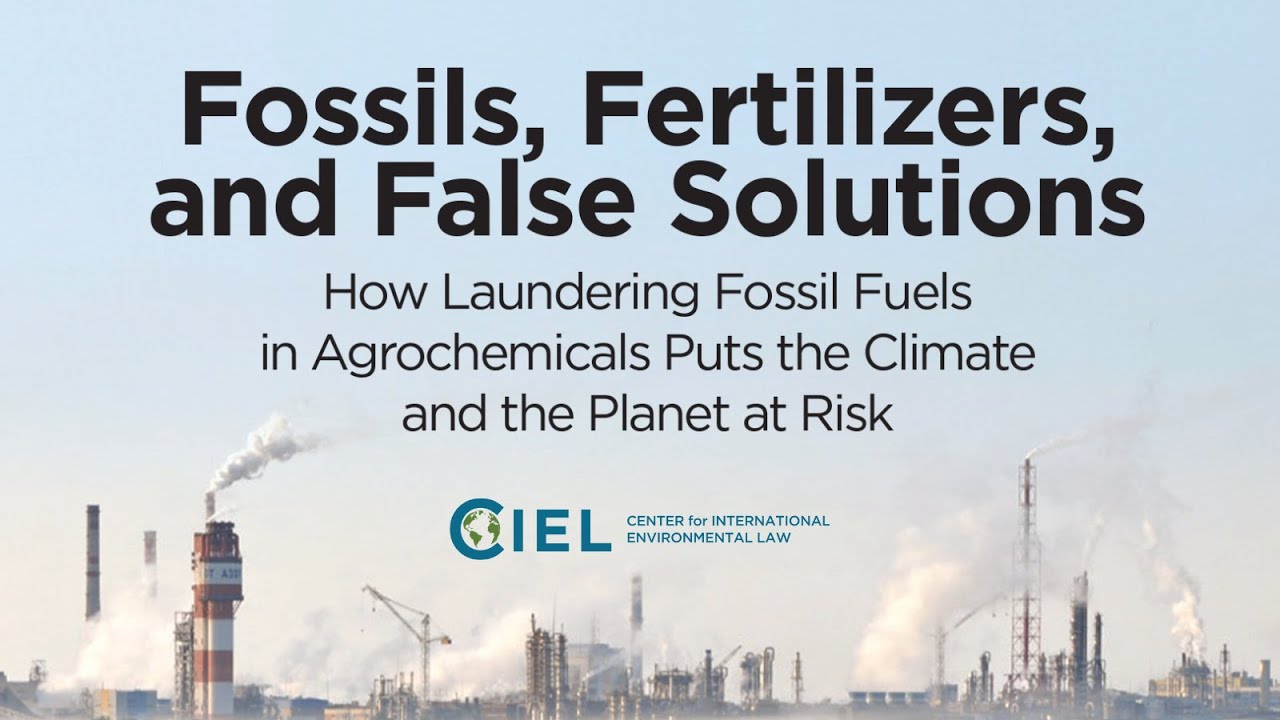 Fossils, Fertilizers,  and False Solutions