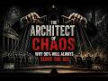 THE ARCHITECT OF CHAOS: Why 90% Will Always Serve the 10%