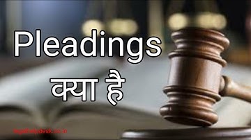 What is Pleadings | What are the objects of Pleadings