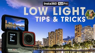 Insta360 ACE PRO Low Light Tips &amp; Tricks | BEST SETTINGS for Night Mode