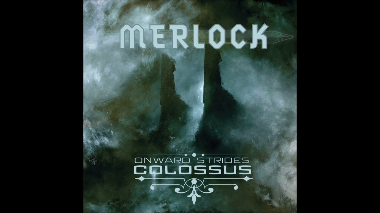 Merlock - Onward Strides Colossus (full Album 2023)