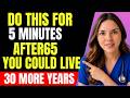 You Could Live 30 More Years After 65 – Try Doing This In The Morning