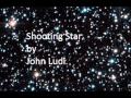 Shooting star by john ludi
