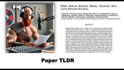 Data Science TLDR 1 - "RRM: Robust Reward Model Training Mitigates Reward Hacking." (2024).