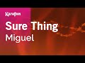 Sure Thing - Miguel | Karaoke Version | KaraFun