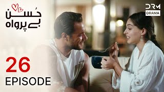 Download Lagu Turkish Drama in Urdu | Husn Beparwah | Episode 26 | The Beauty Inside | UF1O MP3