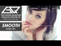 Dirty Electro Mix Smooth DnB Guest Mix Ep 26