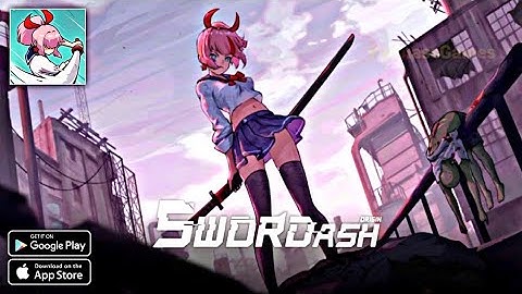 Swordash || Android - iOS Gameplay ( HD - 4K )