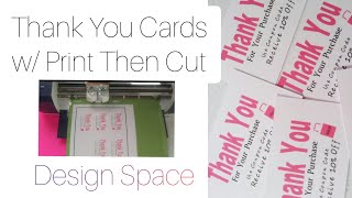 Making THANK YOU cards using Print then Cut|| Cricut Design Space| DIY