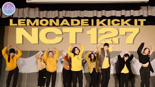 [KPOP SHOWCASE] NCT 127 (엔시티 127) - Lemonade X Kick It Dance Cover | UCL Kpop Society