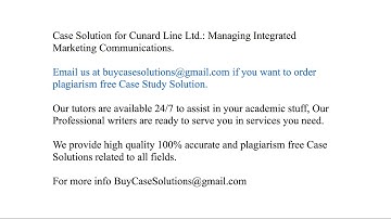 Case Solution Cunard Line Ltd. Managing Integrated Marketing Communications