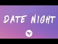 YFN Lucci - Date Night (Lyrics)