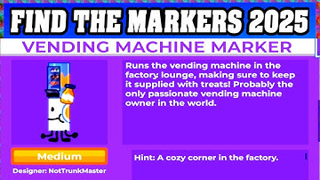 How To Find VENDING MACHINE MARKER in ROBLOX FIND THE MARKERS🖌️ [UPDATE 2025] [walkthrough]