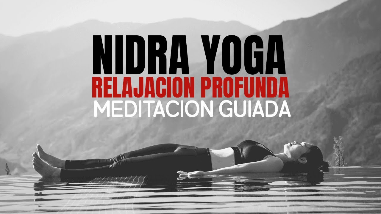 sueños lúcidos | nidra yoga meditación guiada para relajación profunda ...
