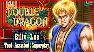 【TAS】DOUBLE DRAGON (ARCADE) - BILLY LEE