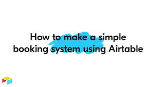 How to make a simple booking system with Airtable! screenshot 1