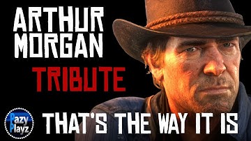 RED DEAD REDEMPTION 2 // ARTHUR MORGAN // That