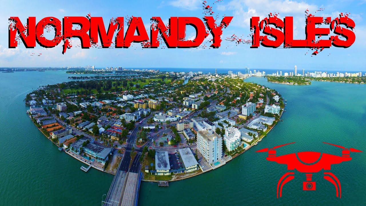 ☣ (4K Drone Video) ☣ Normandy Isles, Miami Beach, Florida YouTube