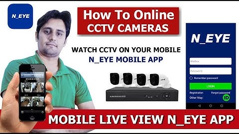 How to Online CCTV DVR on Mobile With N_Eye Application