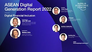 WEF: Laporan Generasi Digital ASEAN 2022 | Inklusi Keuangan Digital